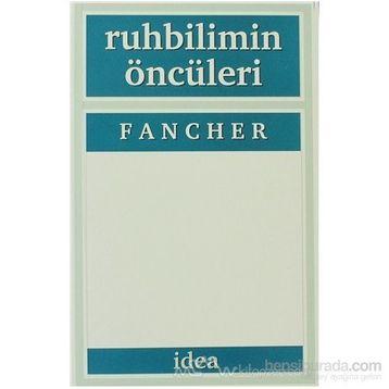 RUHBILIMIN ÖNCÜLERI - RAYMOND E. FANCHER