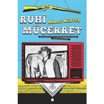 Ruhı Mücerret - Murat Menteş