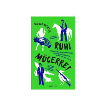 Ruhı Mücerret - Murat Menteş