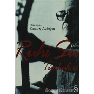 RUHI SU TÜRKÜLERİ - KARABEY AYDOĞAN