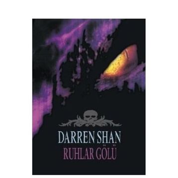 RUHLAR GÖLÜ - DARREN SHAN