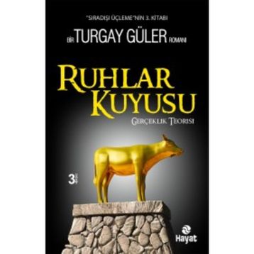 Ruhlar Kuyusu - Turgay Güler