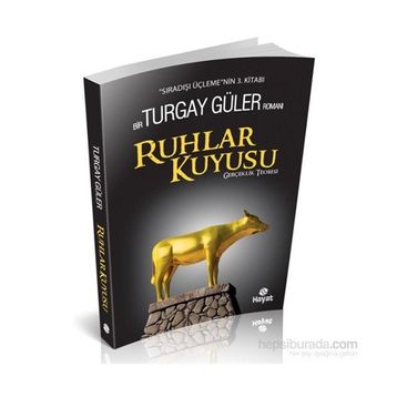 Ruhlar Kuyusu - Turgay Güler