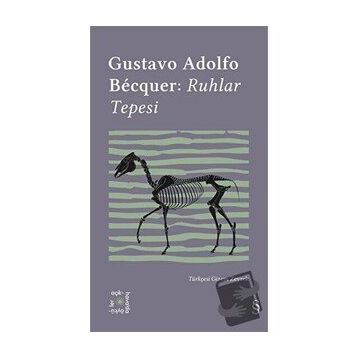 Ruhlar Tepesi - Gustavo Adolfo Becquer