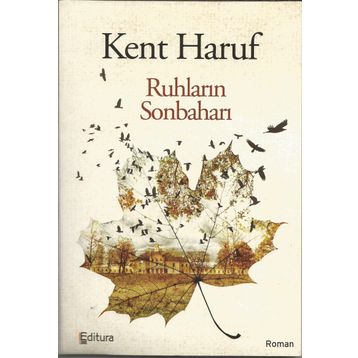 Ruhların Sonbaharı - Kent Haruf