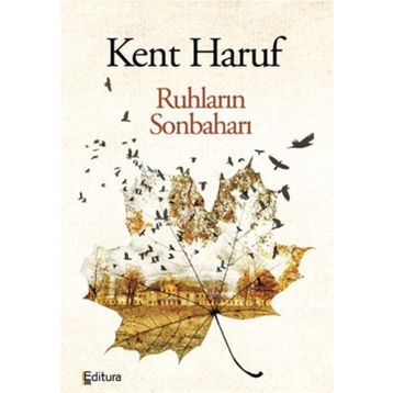 Ruhların Sonbaharı - Kent Haruf