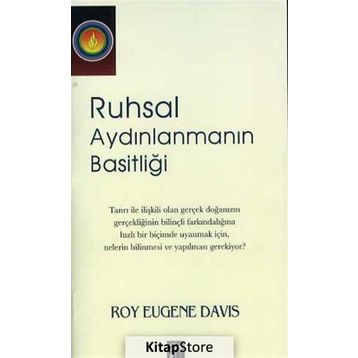 Ruhsal Aydınlanmanın Basitliği - Roy Eugene Davis