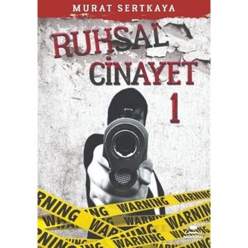 Ruhsal Cinayet 1 Murat Sertkaya