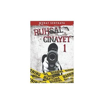 Ruhsal Cinayet 1 Murat Sertkaya