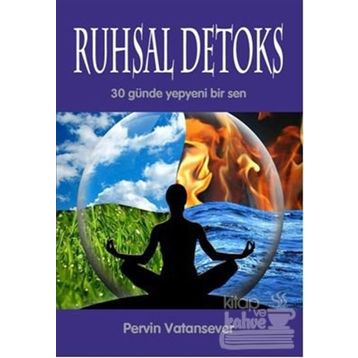 Ruhsal Detoks - Halil İbrahim Erbıyık