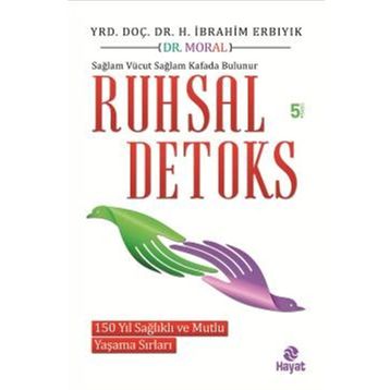 Ruhsal Detoks - Halil İbrahim Erbıyık