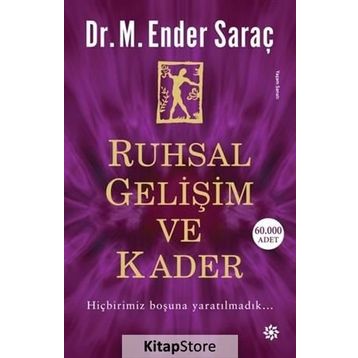 Ruhsal Gelişim ve Kader - M. Ender Saraç
