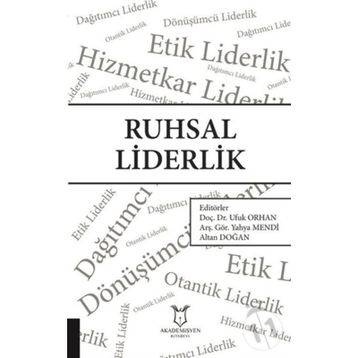 Ruhsal Liderlik - Ufuk Orhan