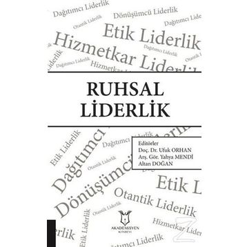 Ruhsal Liderlik - Ufuk Orhan