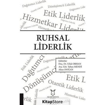 Ruhsal Liderlik - Ufuk Orhan