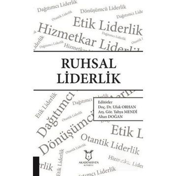 Ruhsal Liderlik - Ufuk Orhan