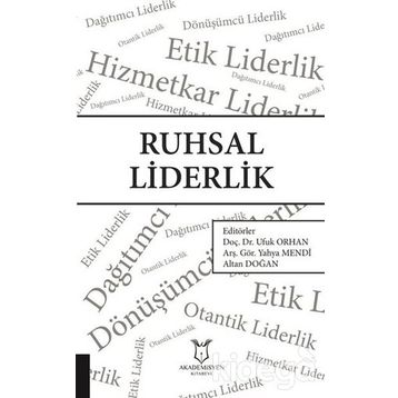 Ruhsal Liderlik - Ufuk Orhan