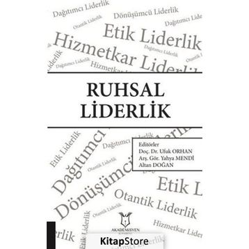 Ruhsal Liderlik - Ufuk Orhan