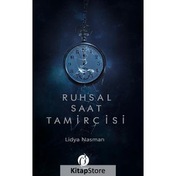 Ruhsal Saat Tamircisi - Lidya Nasman