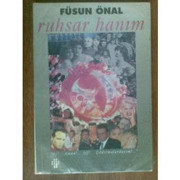 RUHSAR HANIM - FÜSUN ÖNAL