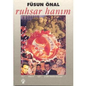 RUHSAR HANIM - FÜSUN ÖNAL