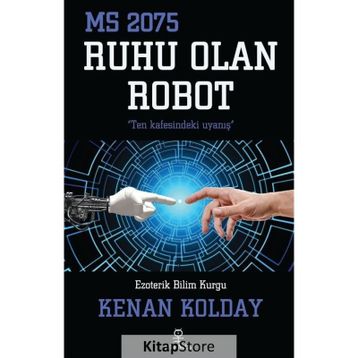 Ruhu Olan Robot - Kenan Kolday