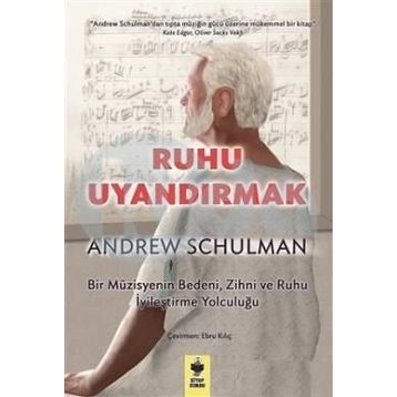 Ruhu Uyandırmak - Andrew Schulman