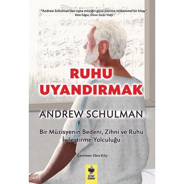 Ruhu Uyandırmak - Andrew Schulman