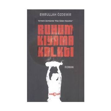 Ruhum Kıyama Kalktı - Emrullah Özdemir