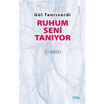 Ruhum Seni Tanıyor - Gül Tanrıverdi