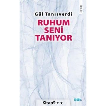 Ruhum Seni Tanıyor - Gül Tanrıverdi