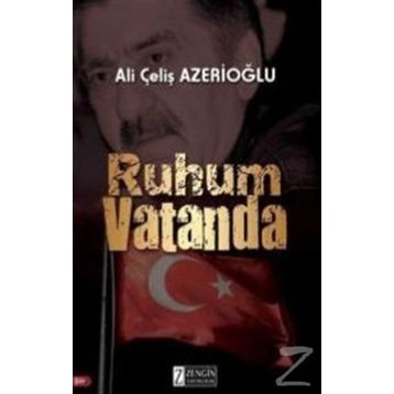 Ruhum Vatanda - Ali Çeliş Azerioğlu