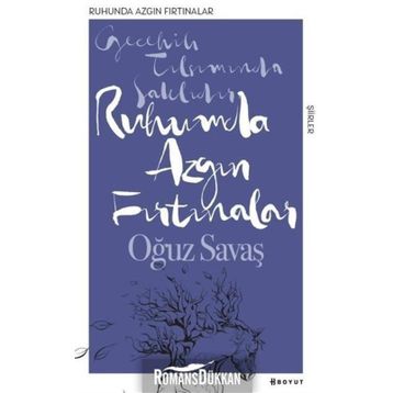 Ruhumda Azgın Fırtınalar - Oğuz Savaş