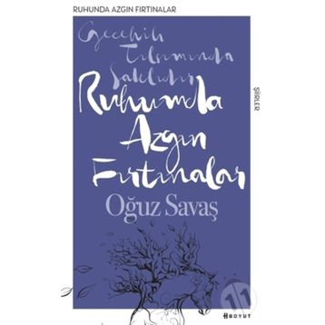Ruhumda Azgın Fırtınalar - Oğuz Savaş