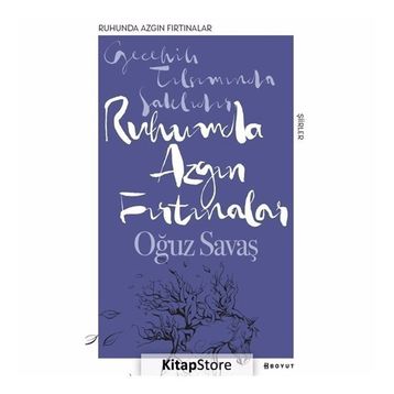Ruhumda Azgın Fırtınalar - Oğuz Savaş