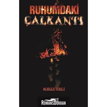 Ruhumdaki Çalkantı - Nurgül Tekeli