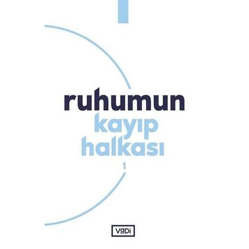 Ruhumun Kayıp Halkası