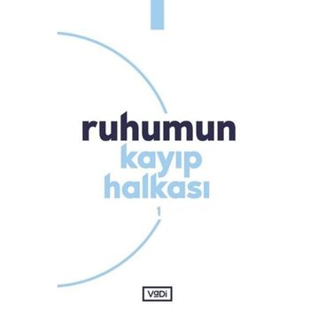 Ruhumun Kayıp Halkası