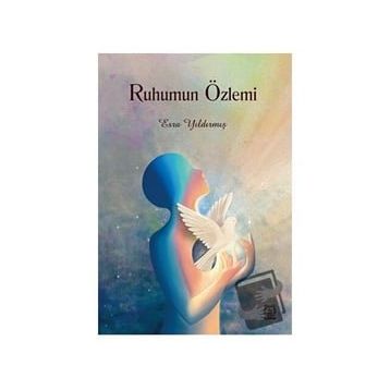 Ruhumun Özlemi - Esra Yıldırmış