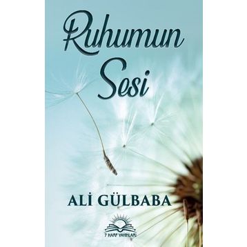 Ruhumun Sesi - Ali Gülbaba