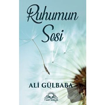 Ruhumun Sesi - Ali Gülbaba