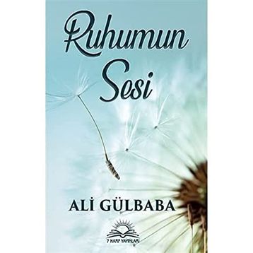 Ruhumun Sesi - Ali Gülbaba