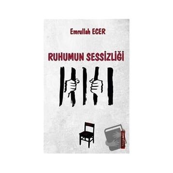 Ruhumun Sessizliği - Emrullah Ecer