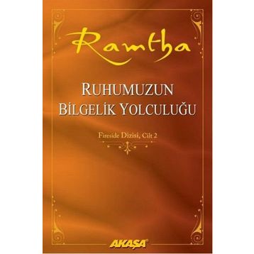 Ruhumuzun Bilgelik Yolculuğu - Ramtha