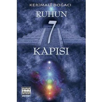 Ruhun 7 Kapısı - Kerimali Doğacı