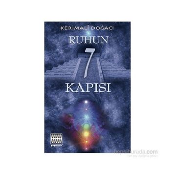 Ruhun 7 Kapısı - Kerimali Doğacı