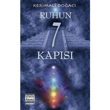 Ruhun 7 Kapısı - Kerimali Doğacı