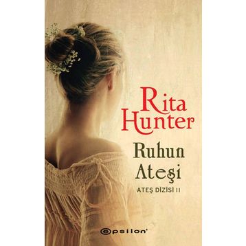 RUHUN ATEŞI - RITA HUNTER
