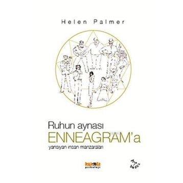 Ruhun Aynası Enneagram’a Yansıyan İnsan Manzaraları - Helen Palmer