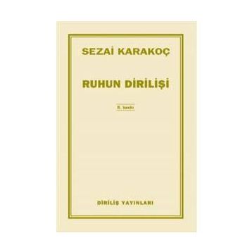 Ruhun Dirilişi - Sezai Karakoç